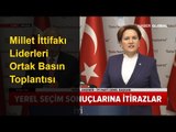 Millet İttifaki Liderleri Kemal Kılıçdaroğlu ve Meral Akşener Ortak Basın Toplantısında Konuştu