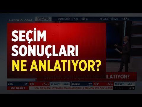 Seçim Sonuçları Analizi ve Seçim Yorumu
