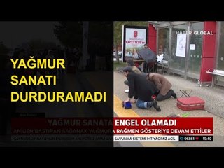 Yağmur Sanata Engel Olmadı