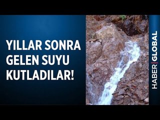 Bekledikleri Su 50 Yıl Sonra Geldi Sevinçten Göbek Attılar