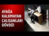 Ayağa Kalkmadı Diye DorockXL Çalışanını Dövdü Herkes İzledi!