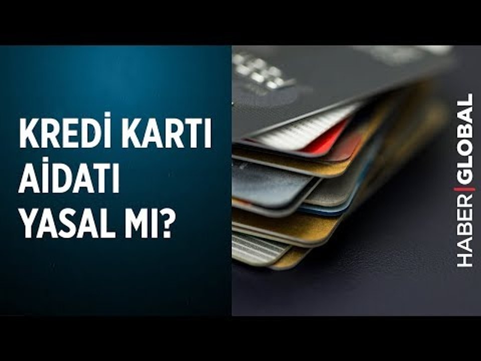Kredi Kartı Aidatı Yasal mı? Kart Aidatları Ödememek İçin Ne Yapılmalı?