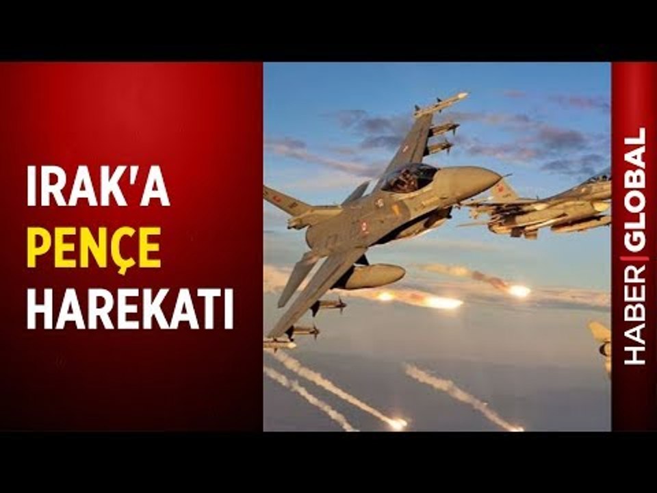 Kuzey Irak'ta Pençe Harekatı ve Detayları