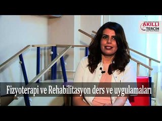 Fizyoterapi ve Rehabilitasyonda dersler ve uygulamalar