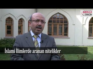 İslami İlimler öğrencilerinde aranan nitelikler