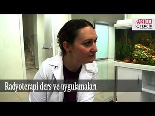 Radyoterapi  ders ve uygulamaları