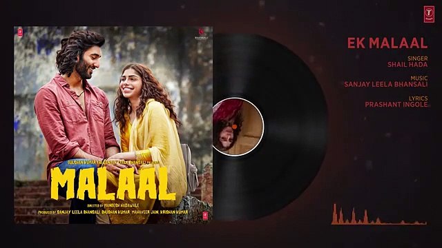 Full Audio EK MALAAL Malaal Sharmin Segal Meezaan Sanjay Leela Bhansali SHAIL HADA