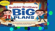 Complete acces  Builder Brothers: Big Plans by Drew Scott