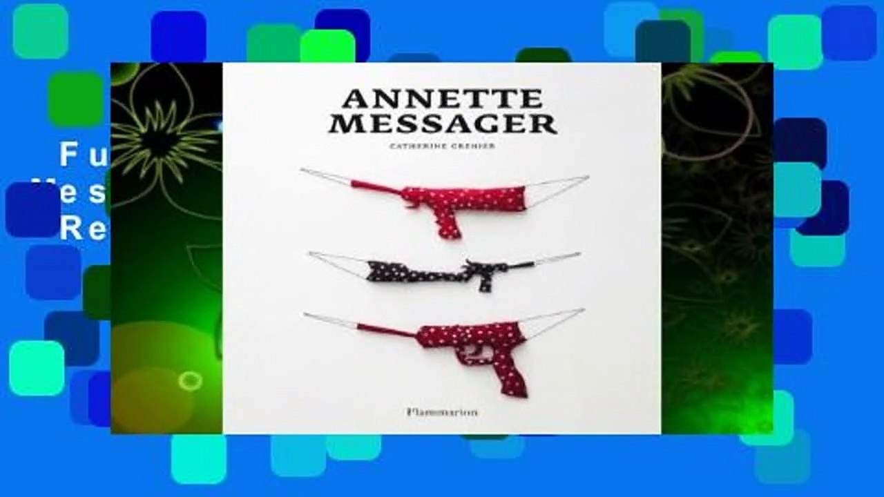 Full version  Annette Messager (NEW EDITION)  Review