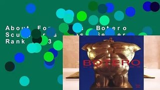 About For Books  Botero Sculptures  Best Sellers Rank : #3