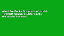 About For Books  Sculptures of Jeddah: Twentieth-Century sculpture in the the Arabian Peninsula
