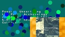 Popular Unearthing the Past: Archaeology and Aesthetics in the Making of Renaissance Culture -
