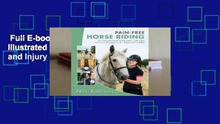 Full E-book  Pain-Free Horse Riding: An Illustrated Guide to Prevention, Self-Care, and Injury