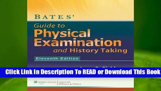 [Read] Bates' Guide to Physical Examination and History-Taking For Kindle
