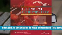 Full E-book Clinical Chemistry: Techniques, Principles, Correlations  For Full