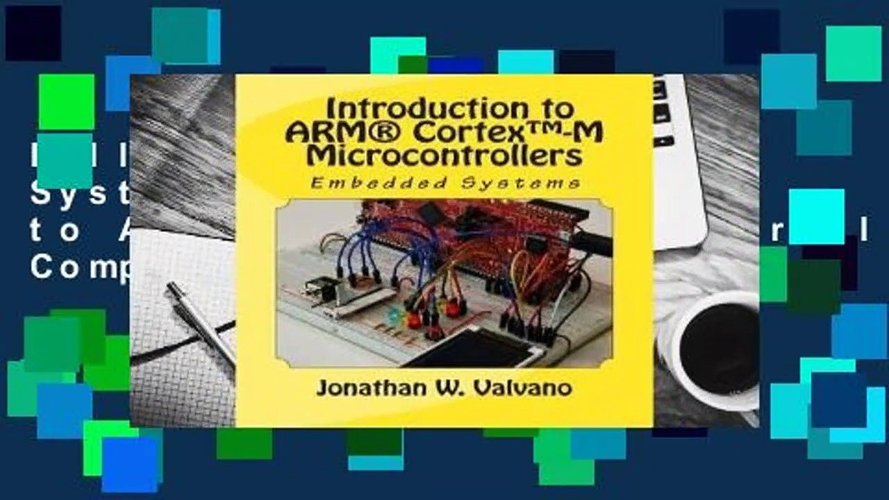 Full version Embedded Systems: Introduction to ARM Cortex-M Microcontrollers Complete