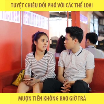 Clip hài: Tuyệt chiêu đối phó với các thể loại mượn tiền không trả - YAN News