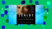 R.E.A.D Zealot: The Life and Times of Jesus of Nazareth D.O.W.N.L.O.A.D