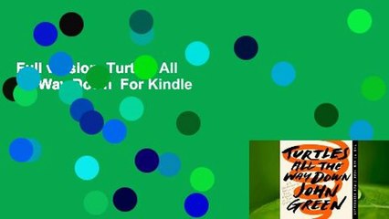 Full version  Turtles All the Way Down  For Kindle