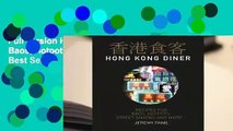 Full version Hong Kong Diner: Recipes for Baos, Hotpots, Street Snacks and More... Best Sellers
