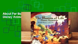 About For Books  The Illusion of Life: Disney Animation  Review