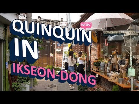 [Quin Quin in Ikseondong] Đến chơi làng cổ Ikseondong