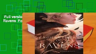 Full version  An Enchantment of Ravens  For Kindle