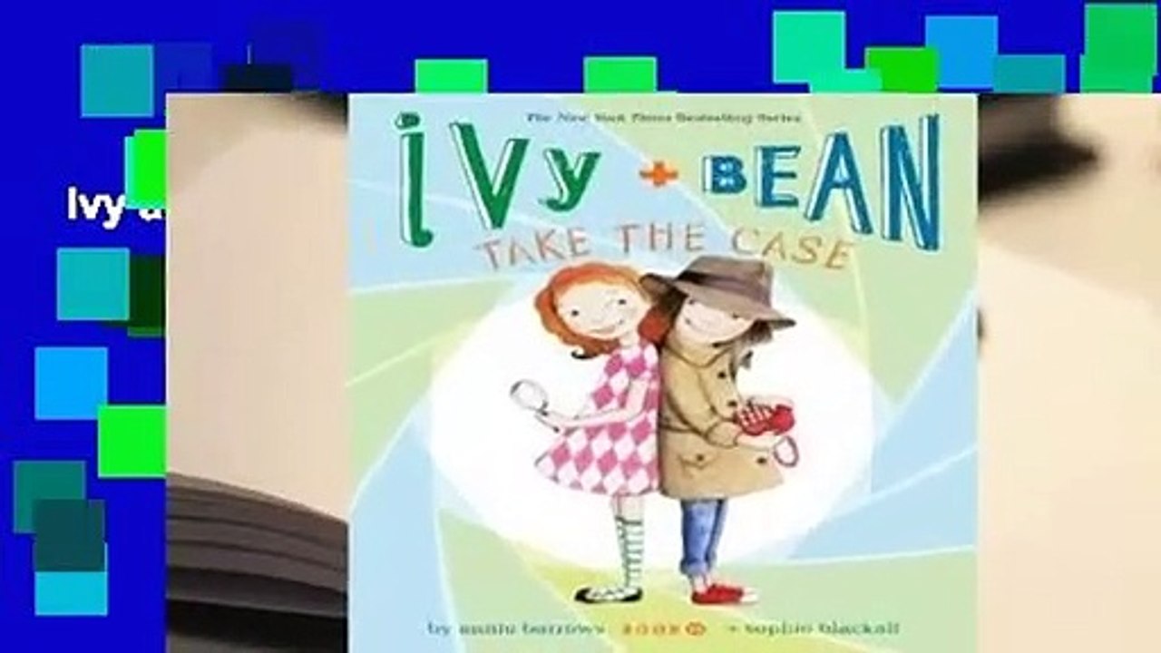 Ivy and Bean Take the Case Complete