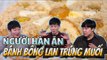 NGƯỜI HÀN ĂN THỬ BÁNH BÔNG LAN TRỨNG MUỐI