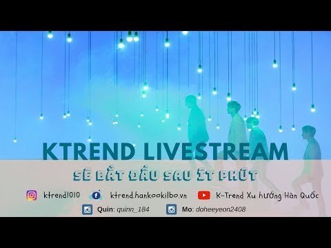 KTREND'S MONDAY LIVESTREAM - | CÁC THUẬT NGỮ CỦA FAN KPOP