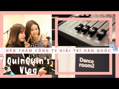 QUINQUIN'S VLOG | ĐẾN THĂM CÔNG TY GIẢI TRÍ HÀN QUỐC, HỎI ĐÁP VỀ THỰC TẬP SINH l #기획사투어 #연습생생활