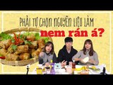 NGƯỜI HÀN LÀM NEM RÁN TỪ A ĐẾN Z???