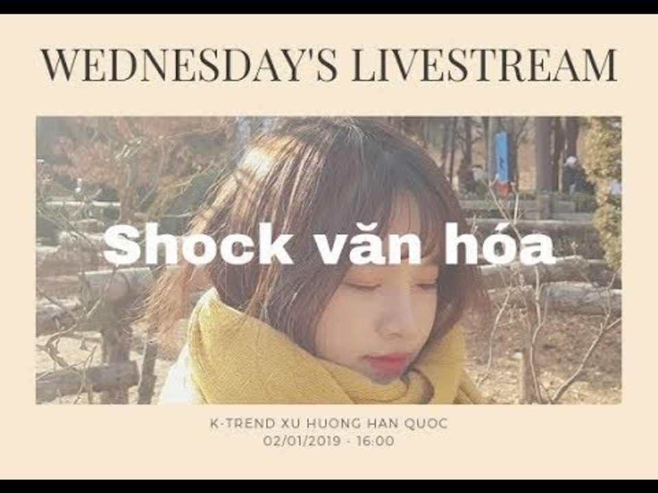 KTREND'S WEDNESDAY LIVESTREAM - VÌ SAO MÌNH CHỌN DU HỌC HÀN QUỐC