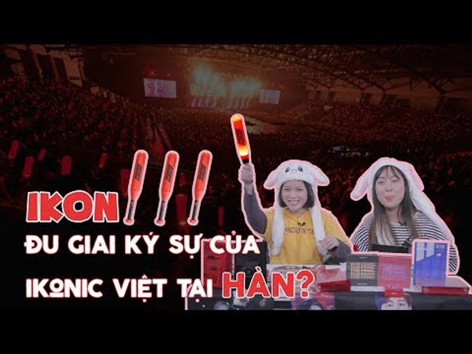[BÀI TEST FANGIRL THÀNH CÔNG] EP.7. GẶP IKONIC CHÍNH HIỆU⁉️