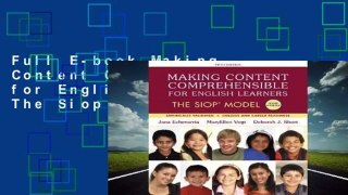 Full E-book Making Content Comprehensible for English Learners: The Siop Model Complete