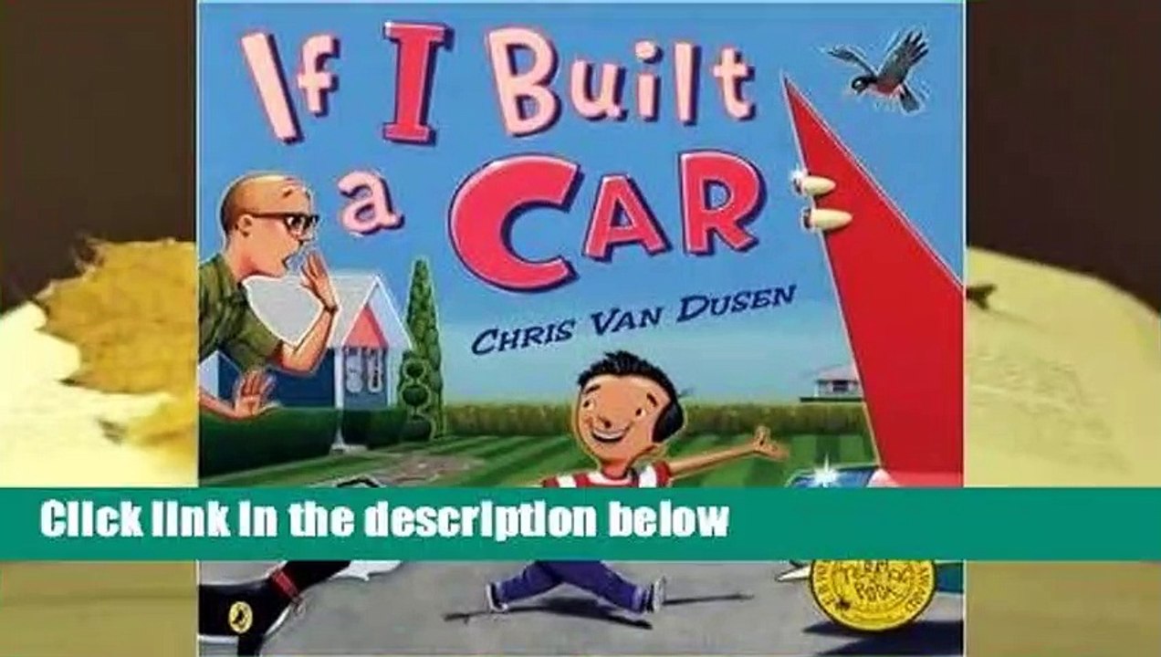 R.E.A.D If I Built a Car D.O.W.N.L.O.A.D