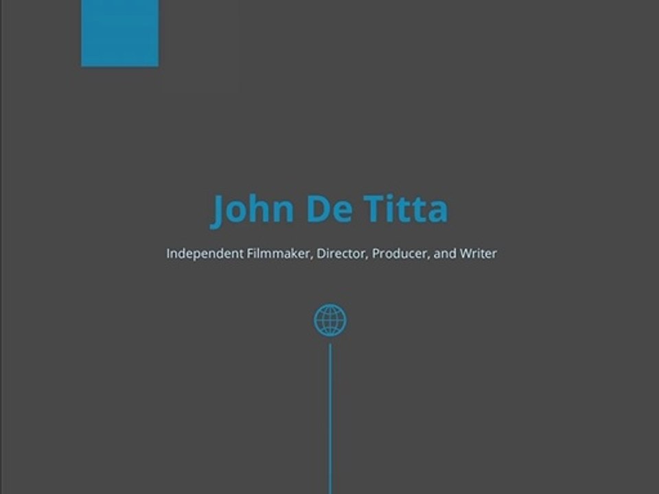 John De Titta - Known For Producing a Number of Films and Web Series