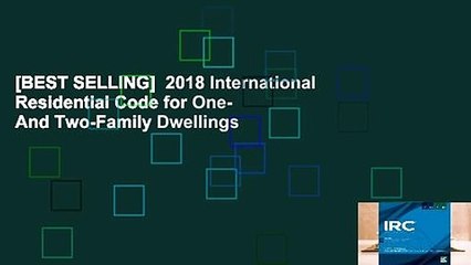 [BEST SELLING]  2018 International Residential Code for One- And Two-Family Dwellings