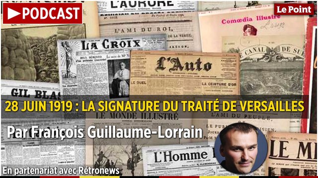 28 juin 1919 : la signature du traité de Versailles