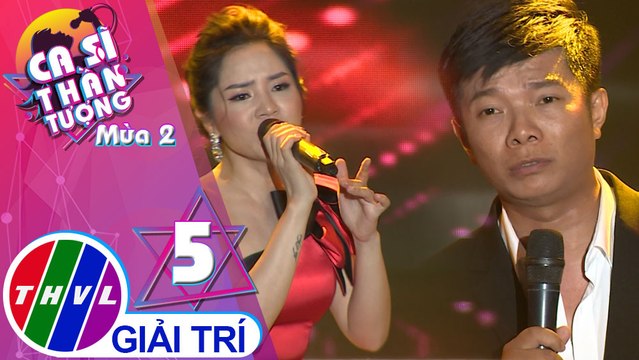 THVL | Ca sĩ thần tượng 2019 - Tập 5[6]: Khi người yêu ta khóc – Tuấn Nguyễn, Nhã Thanh
