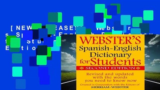 [NEW RELEASES] Webster s Spanish-English Dictionary for Students, Second Edition