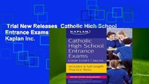 Trial New Releases  Catholic High School Entrance Exams: COOP * HSPT * TACHS by Kaplan Inc.