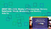 [BEST SELLING]  Mosby s Pharmacology Memory NoteCards: Visual, Mnemonic, and Memory Aids for