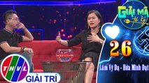 THVL | Hứa Minh Đạt chia sẻ thói quen hôn các thành viên trước khi ra khỏi nhà | Giải mã tri kỷ - Tập 26