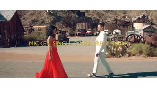 Mickey Singh X Manpreet Toor  Summer Luv _ Latest Punjabi Songs