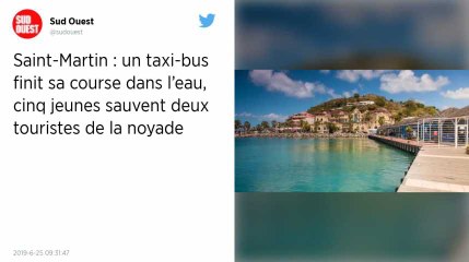 À Saint-Martin, un taxi-bus tombe à l’eau : cinq jeunes sauvent deux touristes de la noyade