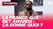 La France aux BET Awards : ça donne quoi ?