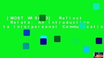 [MOST WISHED]  Reflect   Relate: An Introduction to Interpersonal Communication