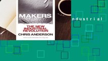 Makers: The New Industrial Revolution Complete