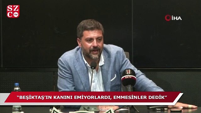 Şafak Mahmutyazıcıoğlu: ‘Beşiktaş’ın kanını emiyorlardı''